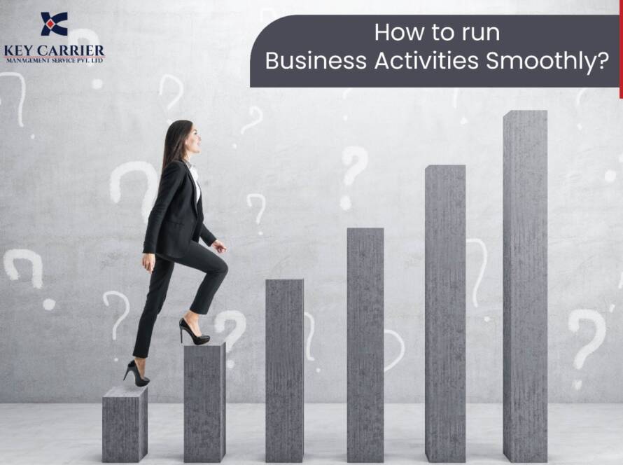 How to Run Business Activities Smoothly