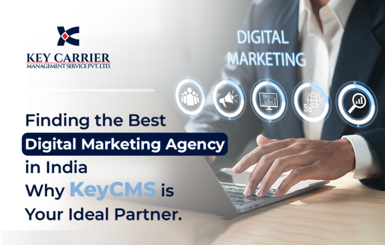 Best Digital Marketing Agency in India | Key-CMS